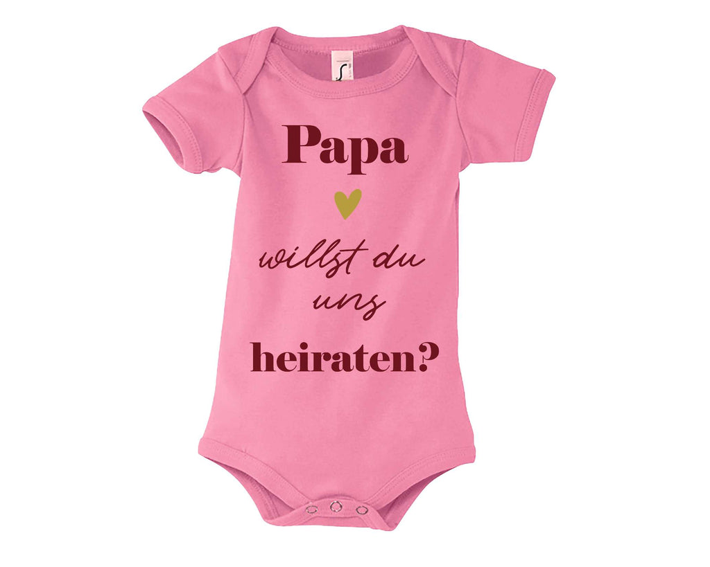 rosa Babybody bedruckt mit Heiratsantrag, Papa willst du uns heitraten?