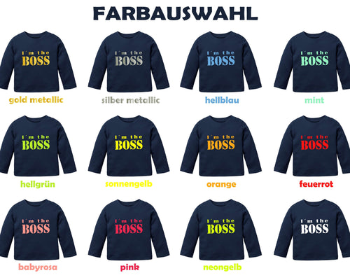 Farbübersicht Aufdruck von navi Babyshirt bedruckt I m the Boss mit gold metallic, Druckknöpfen und langen Ärmeln