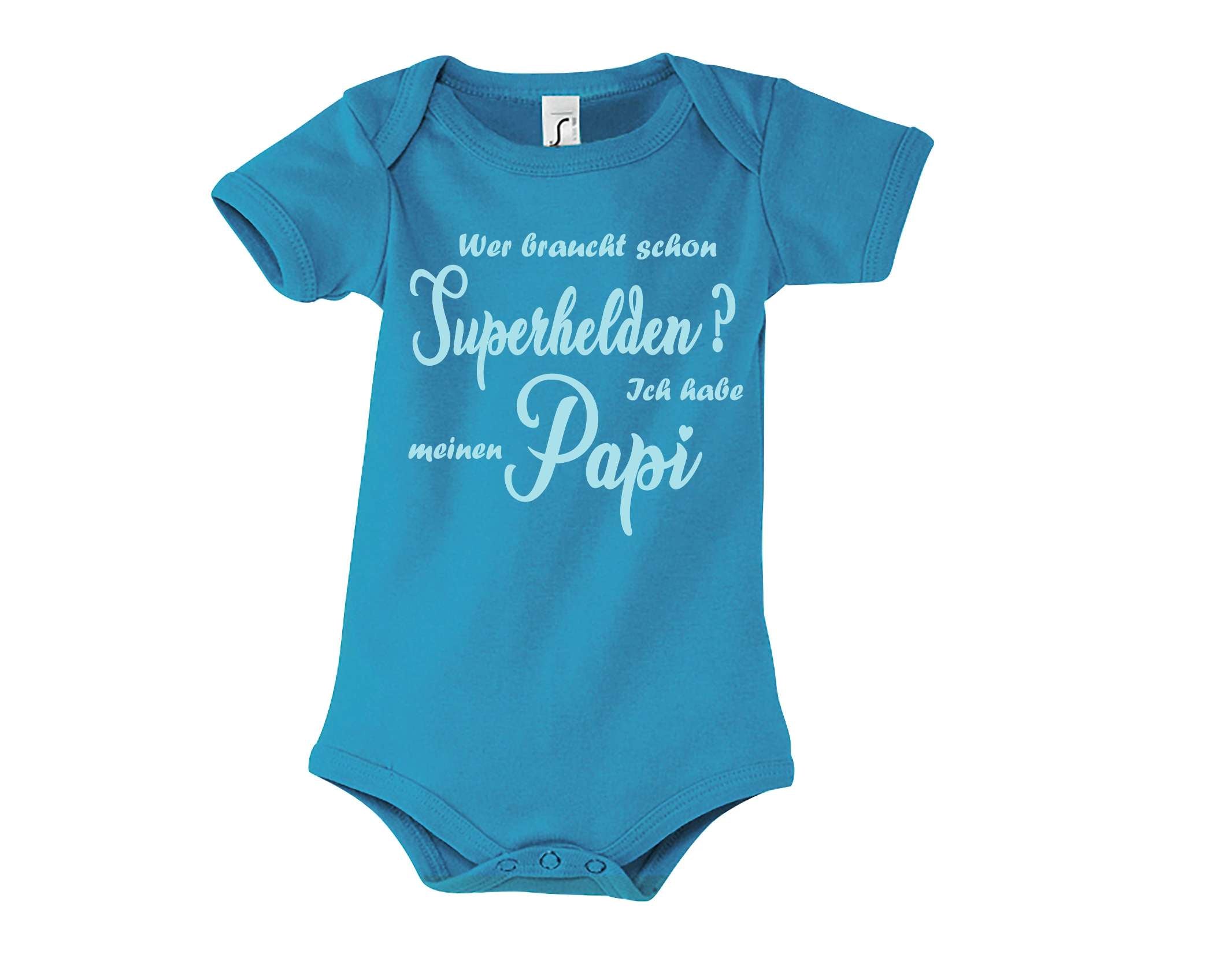 aquablauer Babybody bedruckt mit Wer braucht schon Superheldinnen? Ich habe meine Mami