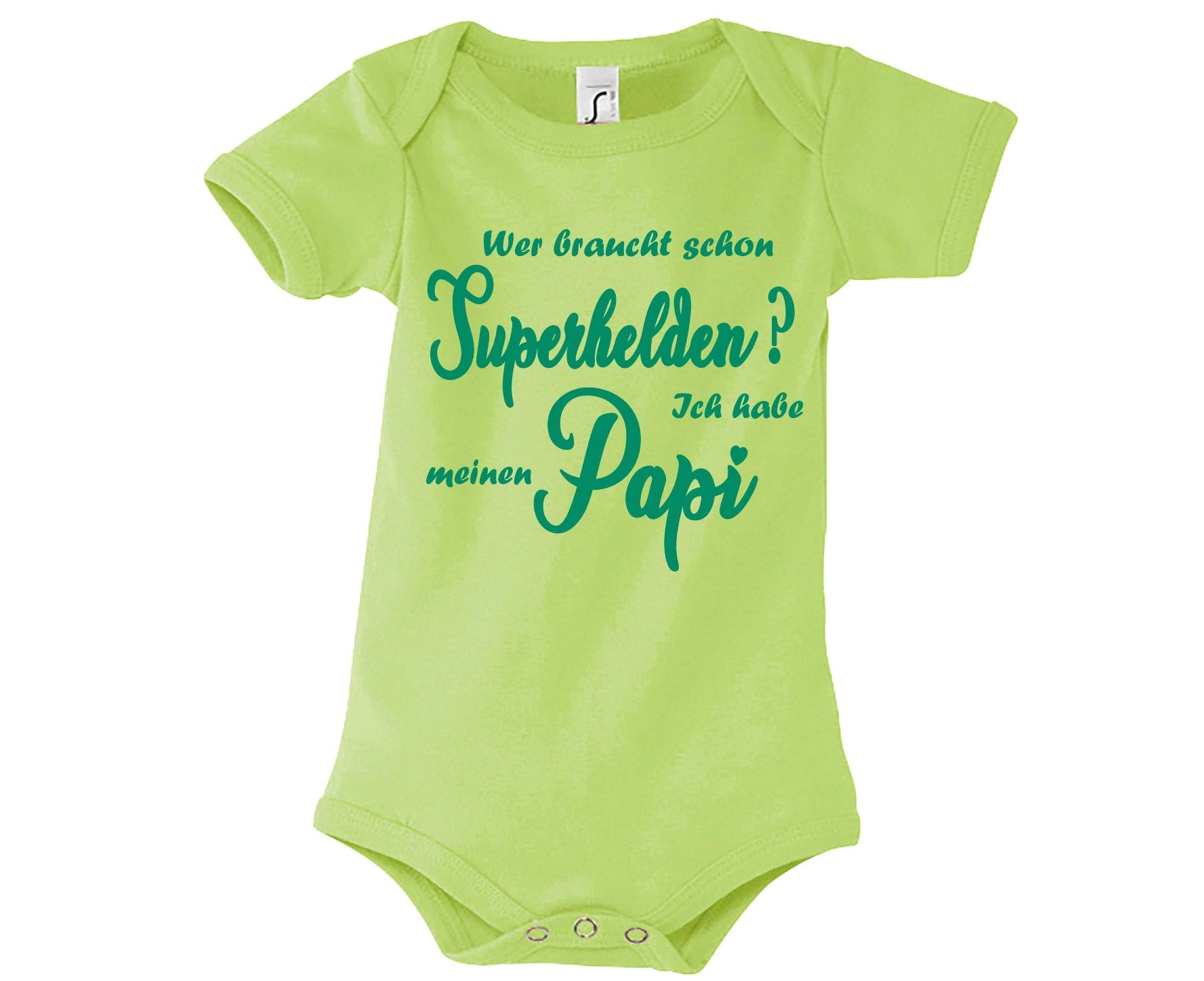 hellgrüner Babybody bedruckt mit Wer braucht schon Superhelden? Ich habe meinen Papi