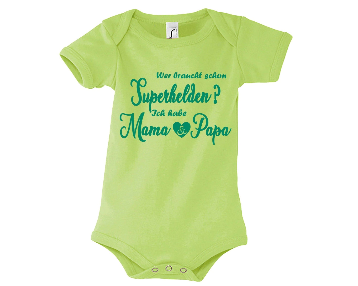 hellgrüner Babybody Wer braucht schon Superhelden? Ich habe Mama und Papa